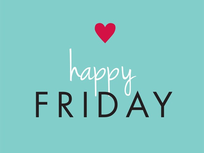 happy friday