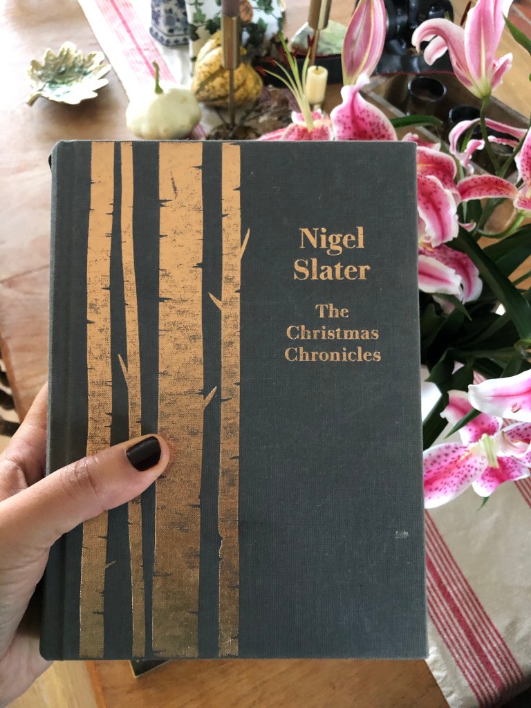 Nigel Slater The Christmas Chronicles